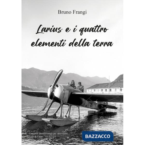 Larius e i quattro elementi della terra
