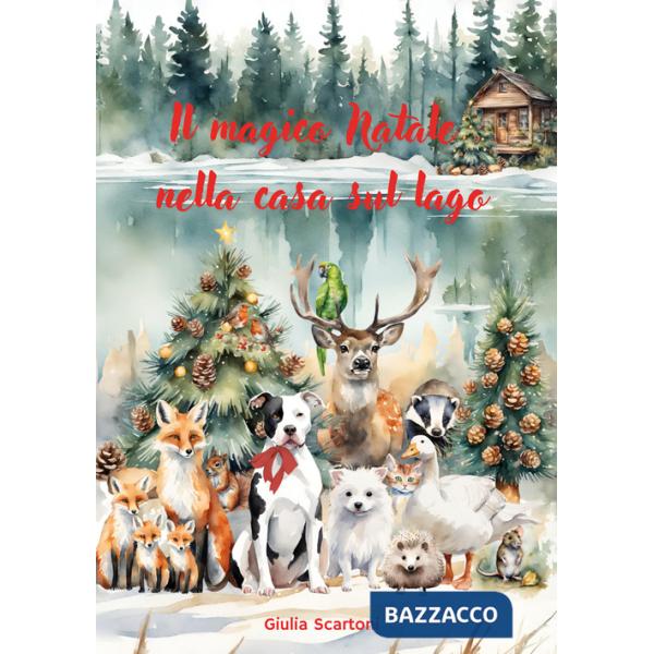 Magico Natale nella casa sul lago (Il)