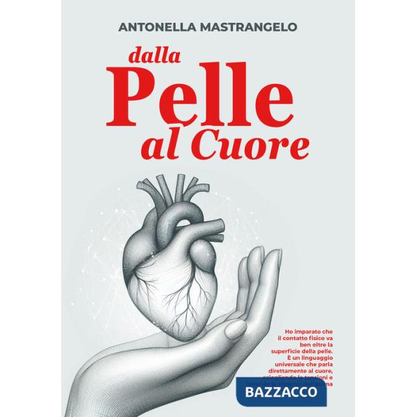 Dalla pelle al cuore. Ho imparato che il contatto fisico va ben oltre la superficie della pelle. È un linguaggio universale che 