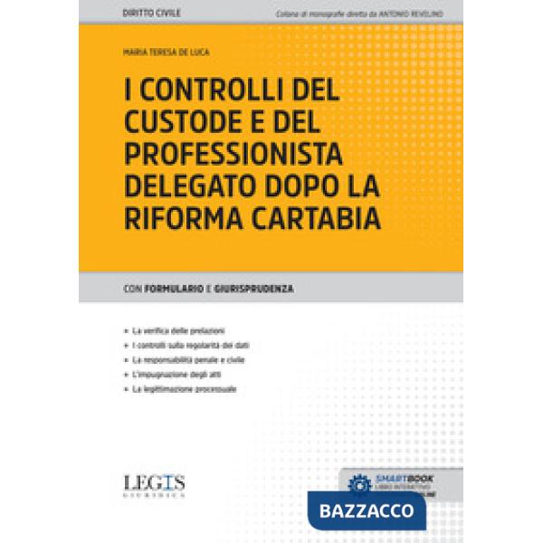I controlli del custode e del professionista delegato dopo la riforma Cartabia