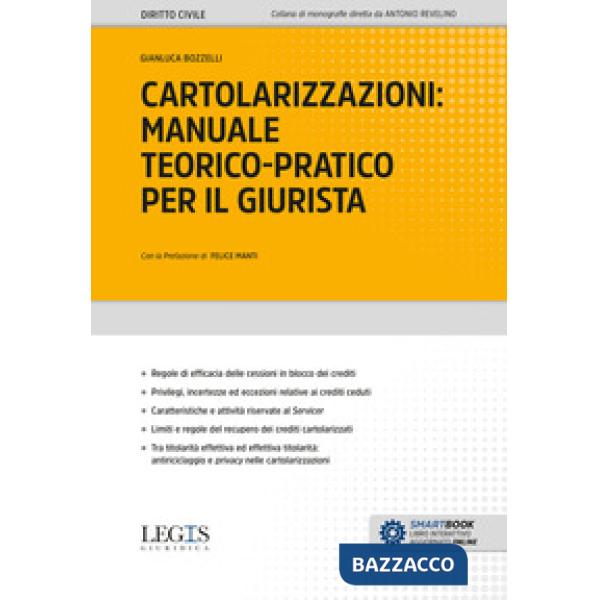 Cartolarizzazioni: manuale teorico-pratico per il giurista