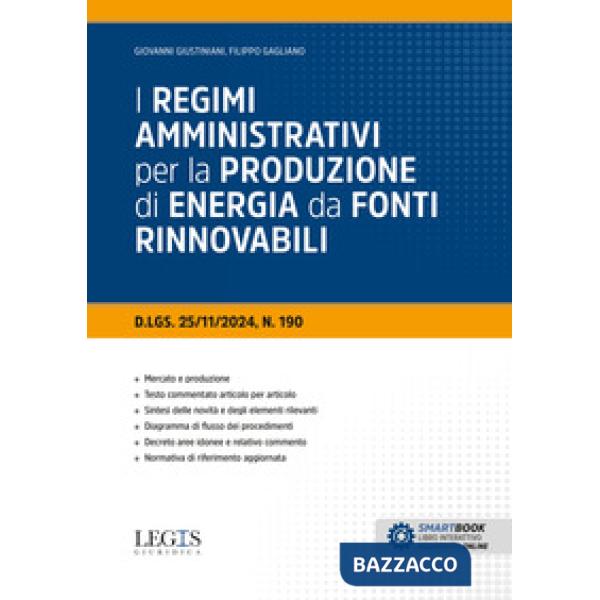 I regimi amministrativi per la produzione di energia da fonti rinnovabili