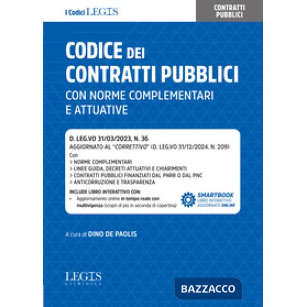 Codice dei contratti pubblici con norme complementari e attuative