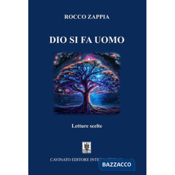 Dio si fa uomo. Letture scelte