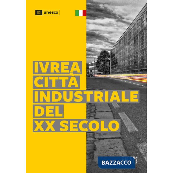 Ivrea città industriale del XX secolo