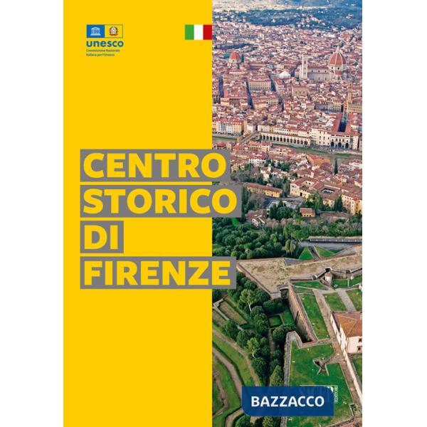 Centro storico di Firenze. Ediz. illustrata