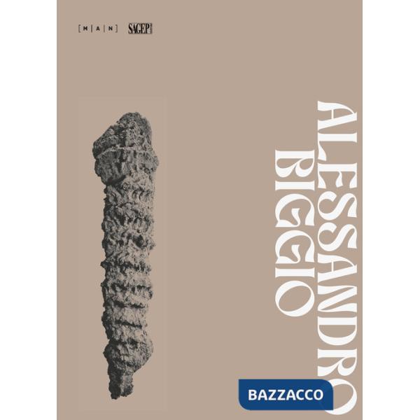 Alessandro Biggio. Filira. Ediz. illustrata