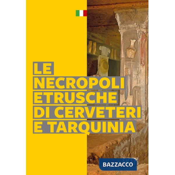 Necropoli etrusche di Cerveteri e Tarquinia (Le)