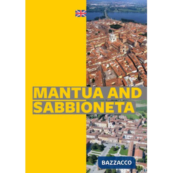 Mantua and Sabbioneta