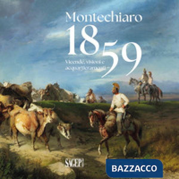 Montechiaro 1959. Vicende, visioni e acquartieramenti