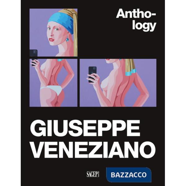 Giuseppe Veneziano. Anthology