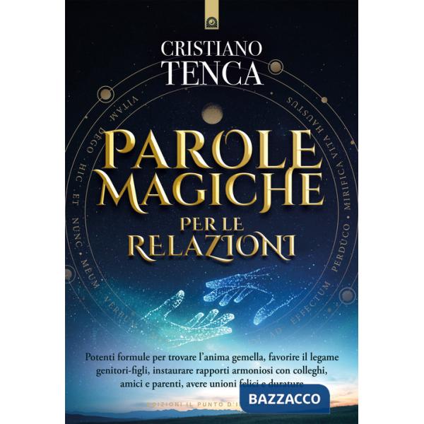 Parole magiche per le relazioni