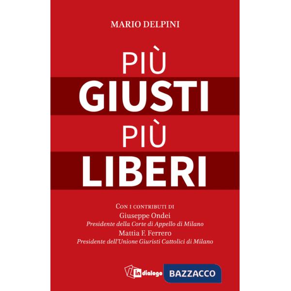 Più giusti più liberi