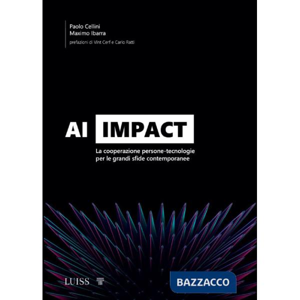 AI Impact. La cooperazione persone-tecnologie per le grandi sfide contemporanee