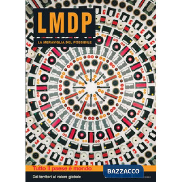 Meraviglia del possibile (La). Vol. 11: Tutto il paese e mondo