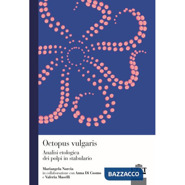 Octopus vulgaris. Analisi etologica dei polpi in stabulario