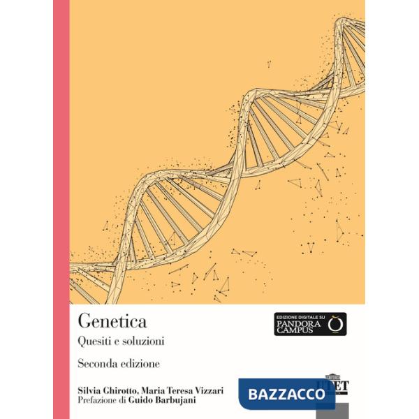Genetica. Quesiti e soluzioni