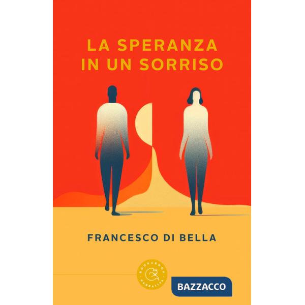 Speranza in un sorriso (La)