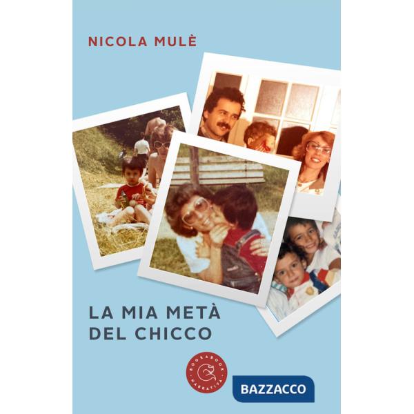 Mia metà del chicco (La)