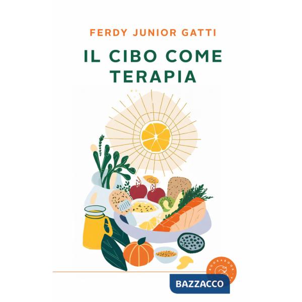 Cibo come terapia (Il)