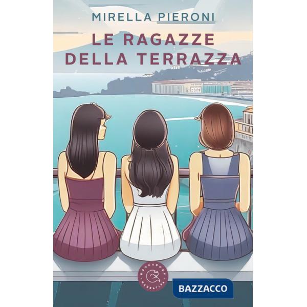 Ragazze della terrazza (Le)