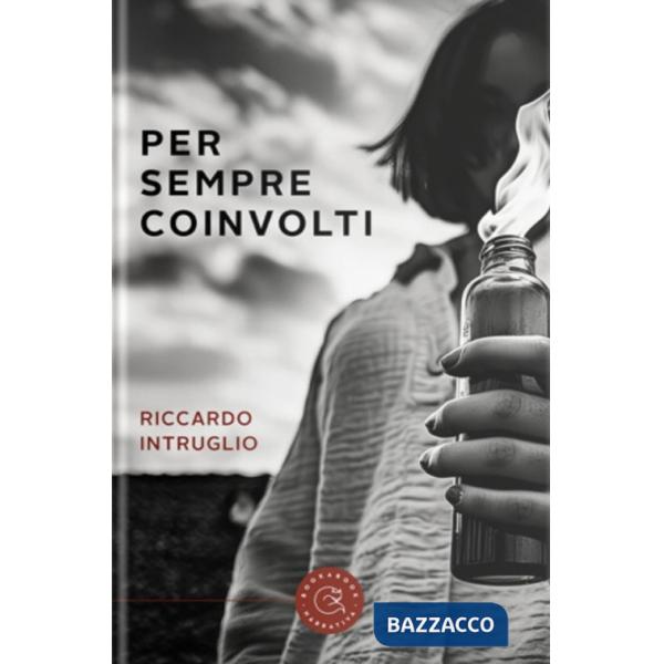 Per sempre coinvolti