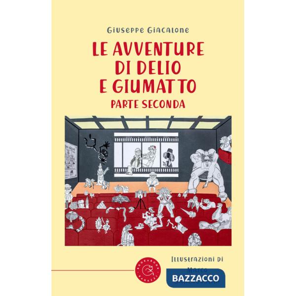 Avventure di Delio e Giumatto (Le). Vol. 2