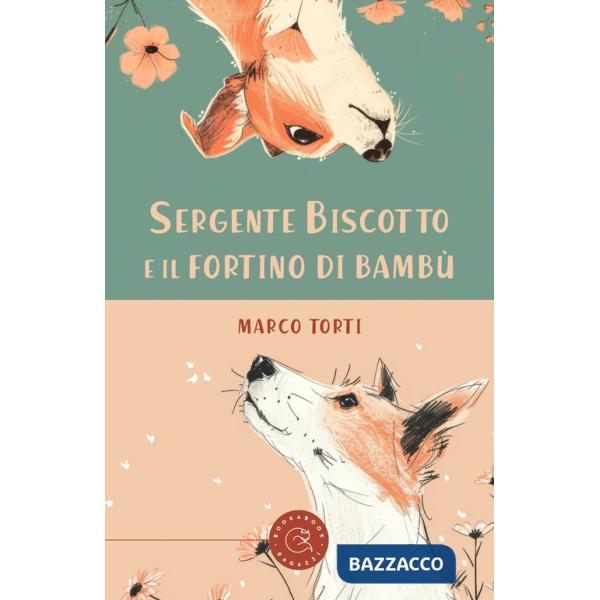 Sergente Biscotto e il fortino di bambù