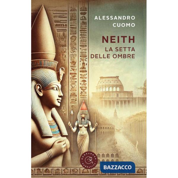 Neith. La setta delle ombre
