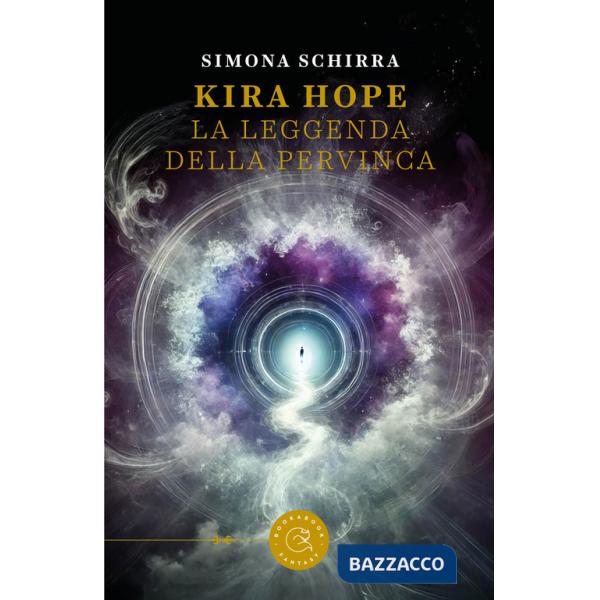Kira Hope. La leggenda della pervinca