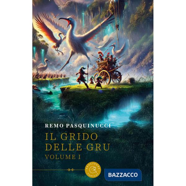 Grido delle gru (Il). Vol. 1