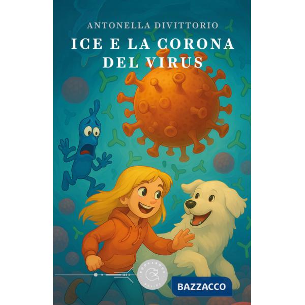 Ice e la corona del virus