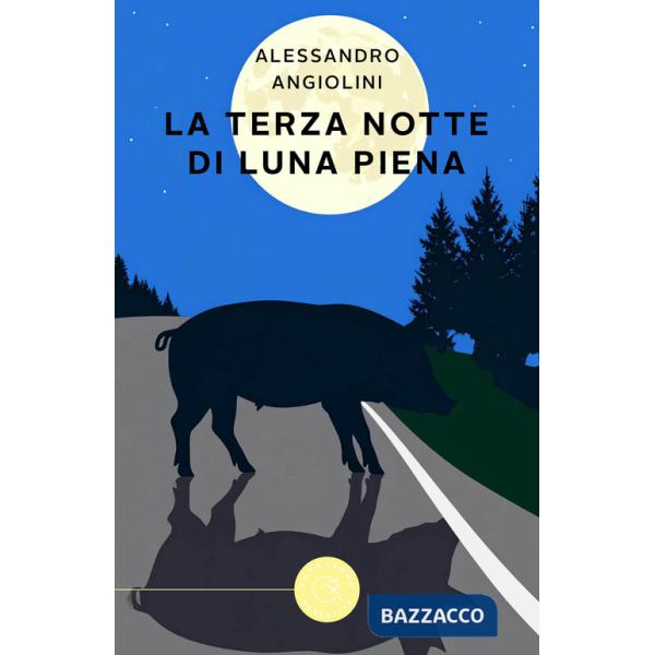 Terza notte di luna piena (La)