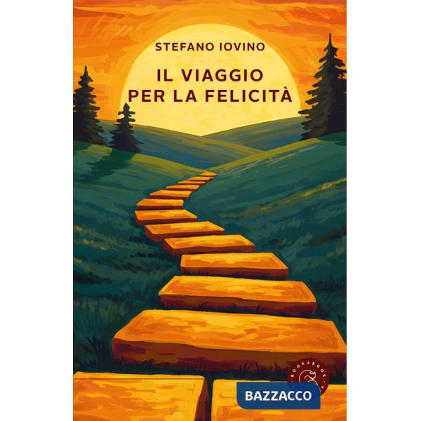 Viaggio per la felicità (Il)