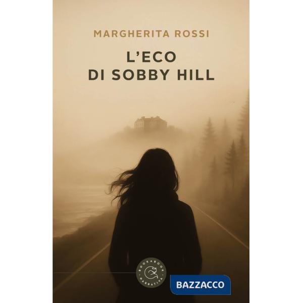 Eco di Sobby Hill (L')