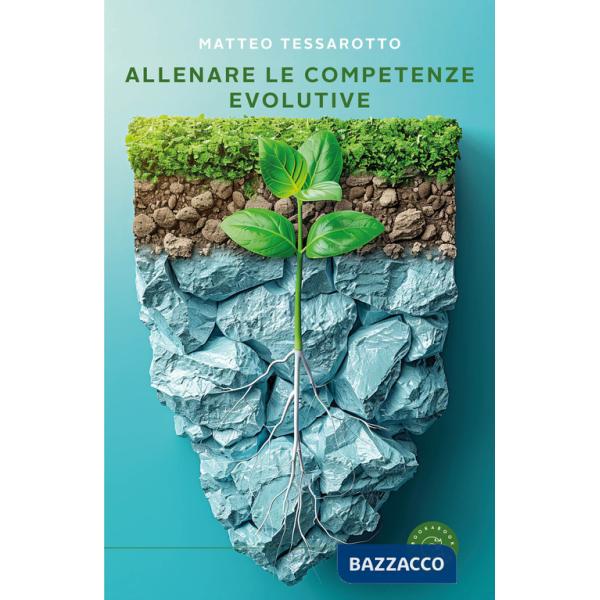 Allenare le competenze evolutive