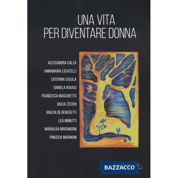 Vita per diventare donna (Una)