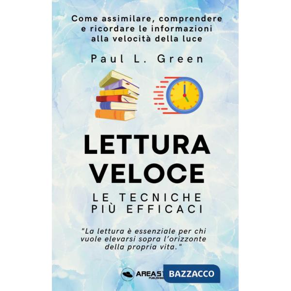 Lettura veloce. Le tecniche più efficaci