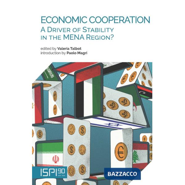 Economic cooperation. A driver of stability in the MENA region?