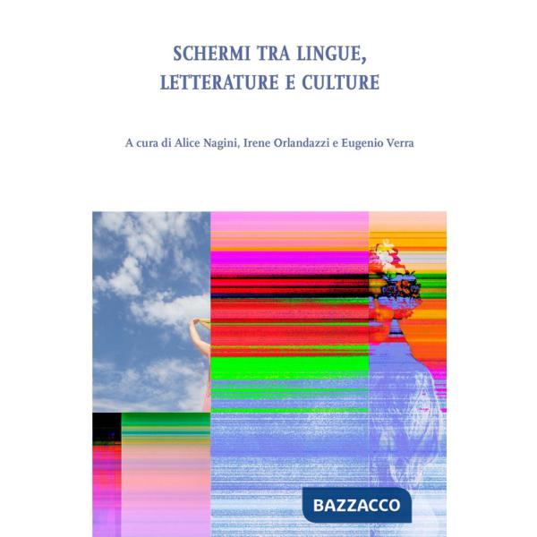 Schermi tra lingue, letterature e culture