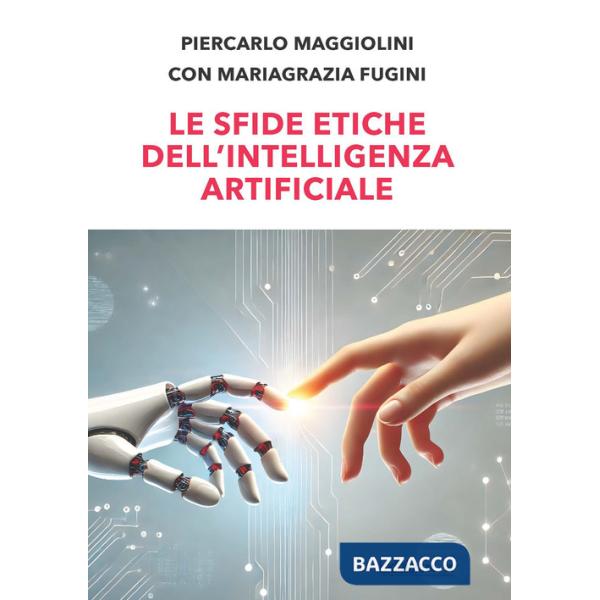 Sfide etiche dell'Intelligenza Artificiale (Le)