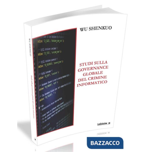 Studi sulla governance globale del crimine informatico
