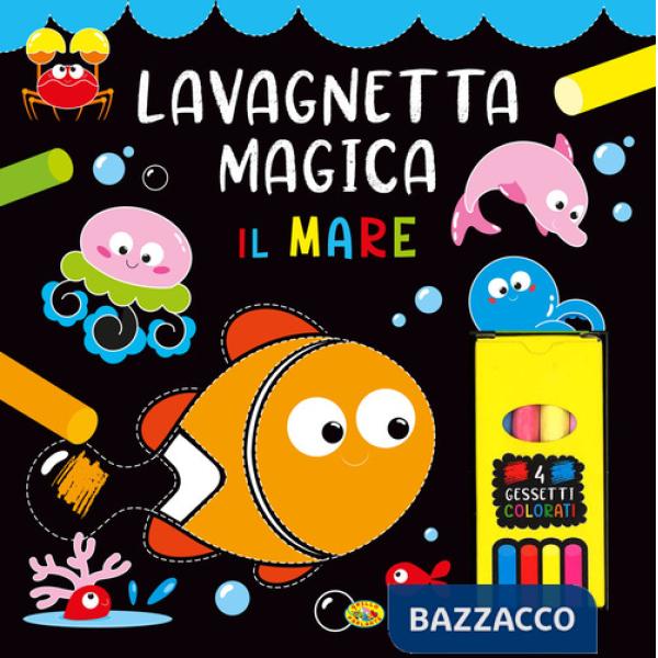 Mare. Lavagnetta magica. Ediz. a colori. Con 4 gessetti colorati (Il)