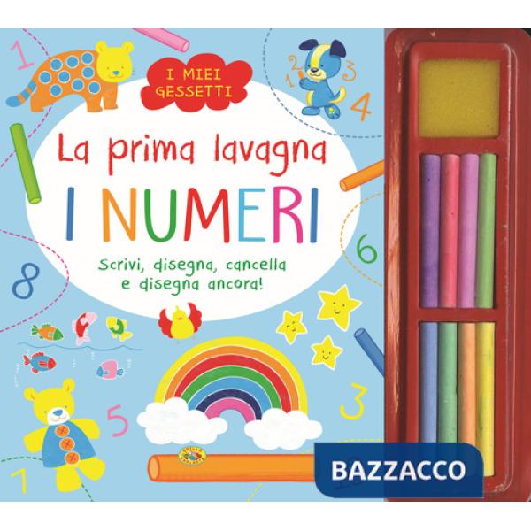 Numeri. La prima lavagna. Ediz. a colori (I)