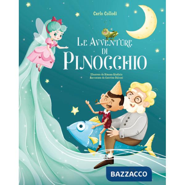 Pinocchio. Ediz. a colori
