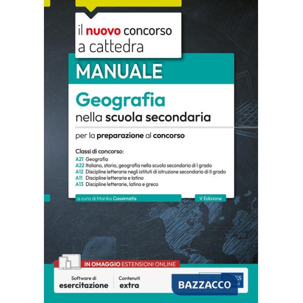 Geografia nella scuola secondaria. Manuale per la preparazione al concorso