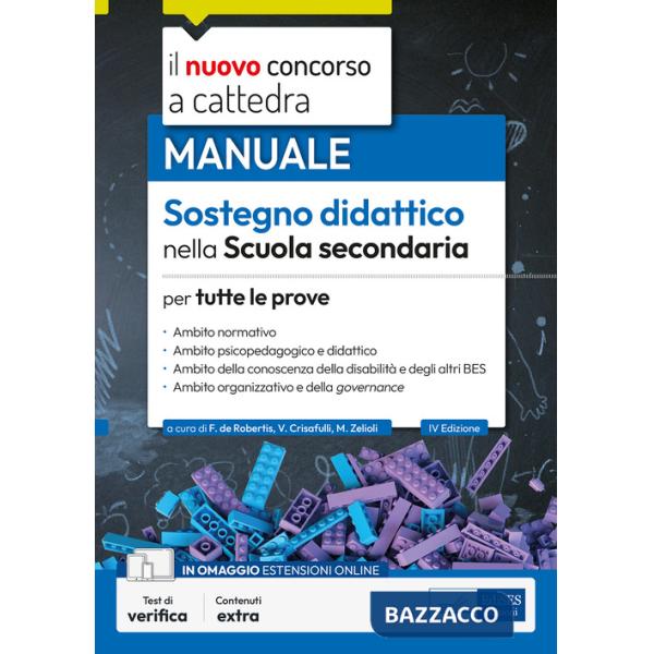 Nuovo concorso a cattedra. Sostegno didattico scuola secondaria. Manuale per tutte le prove. Con espansione online (Il)