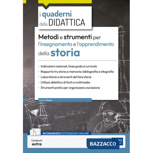 Metodi e strumenti per l'insegnamento e l'apprendimento della storia. Con contenuti extra