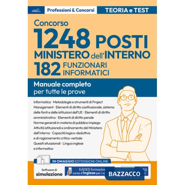 Concorso RIPAM. 182 Funzionari informatici Ministero dell'interno. Volume per la prova scritta e per la prova orale. Con espansi