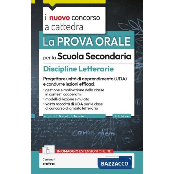 Prova orale per la scuola secondaria. Discipline Letterarie. Progettare unità di apprendimento UDA e condurre lezioni efficaci. 